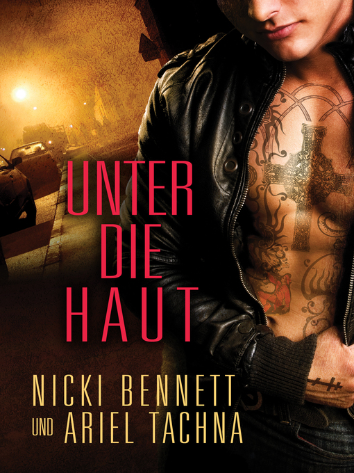 Title details for Unter die Haut by Nicki Bennett - Available
